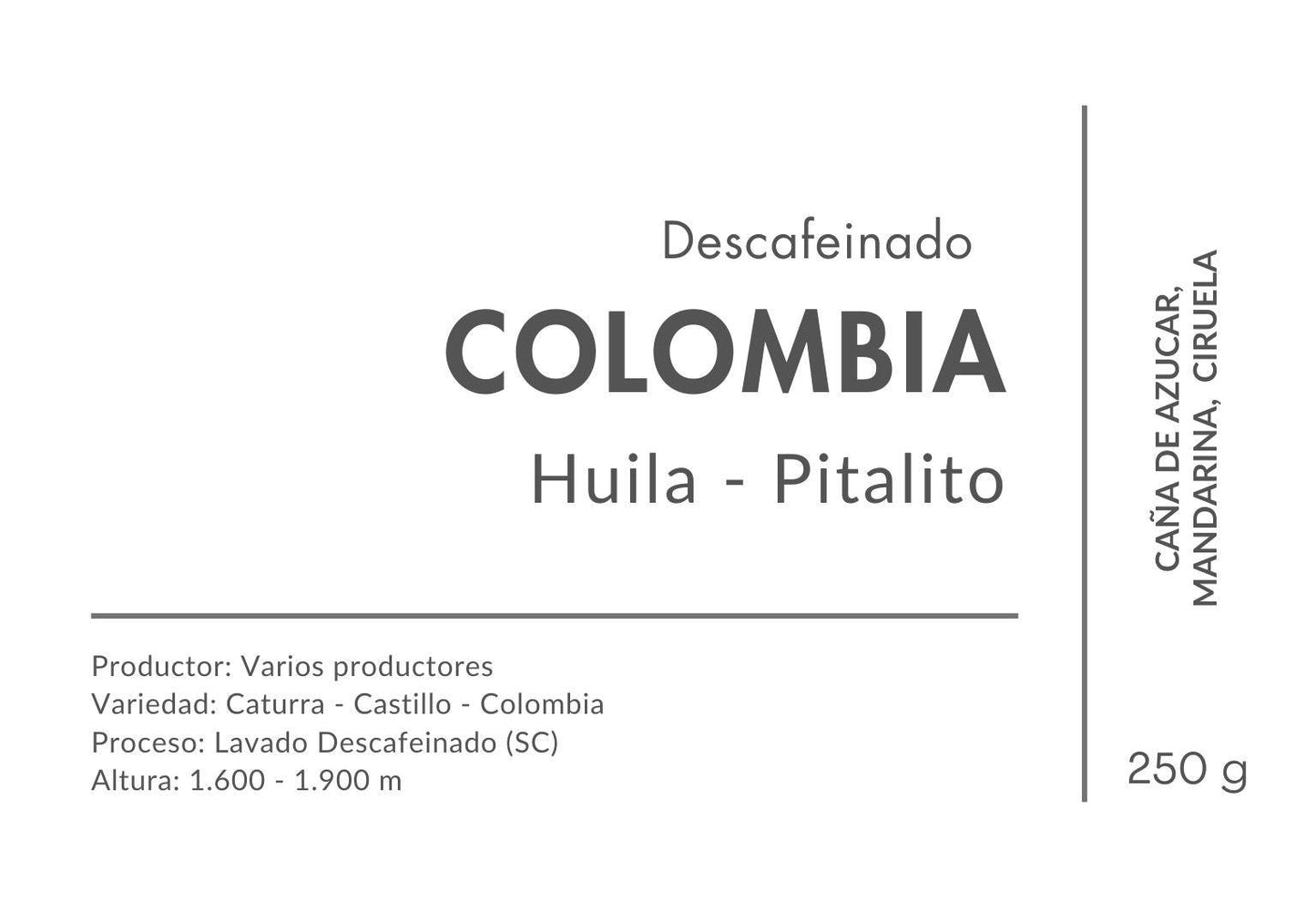 Colombia Descafeinado Huila